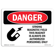 osha danger sign strong magnetic