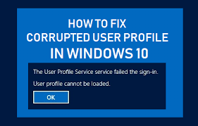 fix corrupt user profile in windows 10