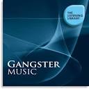 Gangster Music: The Listening Library