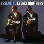 The Essential Everly Brothers [Not Now]