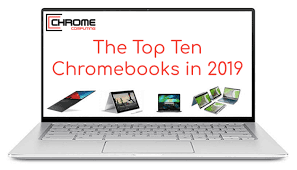 Top Ten Best Chromebooks To Buy In 2019 With Full