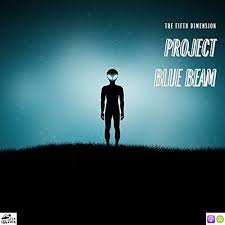 project blue beam the fifth dimension