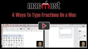 4 Ways To Type Fractions On A Mac