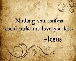 Image result for nothing you confess could make me love you less