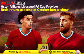 Sports mole previews friday's fa cup clash between aston villa and liverpool, including predictions, team news and possible lineups. Aston Villa Vs Liverpool Fa Cup Preview Reds Return To Scene Of October Horror Show