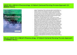 Best Selling 4 Pharmacology A Patient Centered Nursing