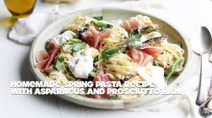 prosciutto pasta with burrata and