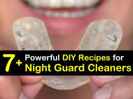 7 powerful diy recipes for night guard