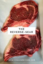 The Greatest Way To Cook A Steak The Reverse Sear The