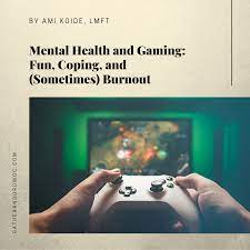 mental health and gaming fun coping
