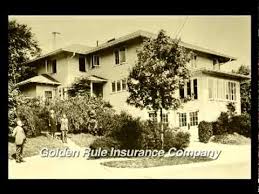 Maybe you would like to learn more about one of these? History Golden Rule Insurance Company Youtube