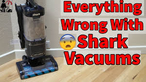 everything wrong with shark vacuums