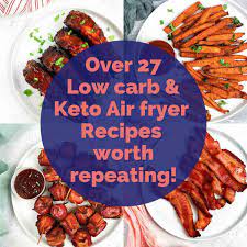 keto air fryer recipes air fryer yum