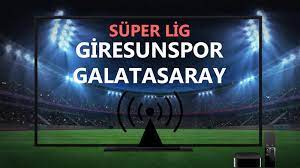 CANLI İZLE Giresunspor Galatasaray Bein Sports 1 şifresiz canlı maç izle |  Giresunspor Galatasaray maçı CANLI İZLE