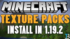 install texture packs in minecraft 1 19