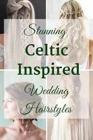 Show off your unique style: Celtic Inspired Hairstyles Relocating To Ireland