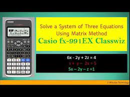 Using Matrix On Casio Classwiz