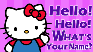 Search for your name in the searchbox below and see what comes up! Hello Hello What S Your Name Kids Nursery Rhymes Hello Song Youtube