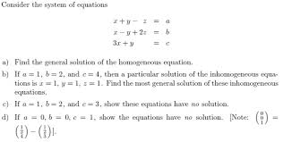 Solved Consider The System Of Equations