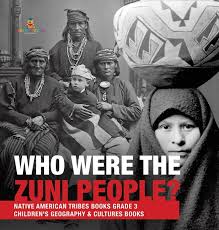 Who Were the Zuni People? Native American Tribes Books Grade 3 Children's Geography & Cultures Books (Hardcover) - Walmart.com