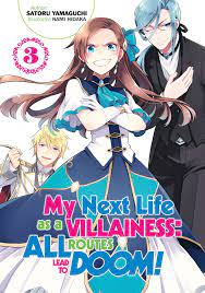 My Next Life as a Villainess: All Routes Lead to Doom! Volume 3 eBook by  Satoru Yamaguchi - EPUB Book | Rakuten Kobo United States
