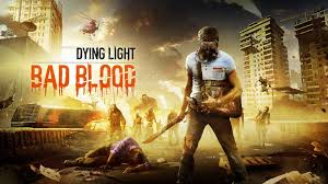 Gamescom 2018 Dying Light Bad Blood Paynereactor