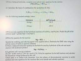 Solved 1. Write a balanced molecular, complete ionic and net | Chegg.com