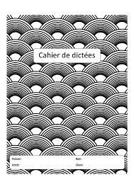 Page De Garde Pour Cahier De Dictée - Page de garde - CE1, CE2, CM1, CM2, CP - La Salle des Maitres