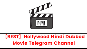 Evergrowing list of the best telegram channels and groups for free movies and series in 2020. Best Hollywood Hindi Dubbed Movie Telegram Channel