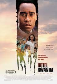 Hotel rwanda is troubled film. Hotel Rwanda Wikipedia