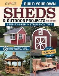 own sheds outdoor projects manual