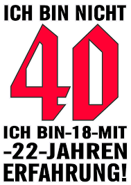 Nun ist es soweit, 40 du bist, ob du auch bald das leben vergisst? Shirtpresswerk Spw Ich Bin Nicht 40 Geburtstag Individuelle Und Aussergewohnliche Bekleidung