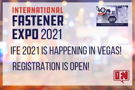 Apr 27, 2021 · overview. Ife 2021 Is Happening In Vegas Registration Is Open Fastener News Desk