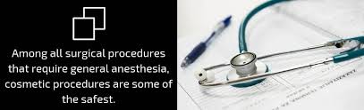 cosmetic surgery and general anesthesia