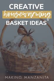 14 creative housewarming basket ideas