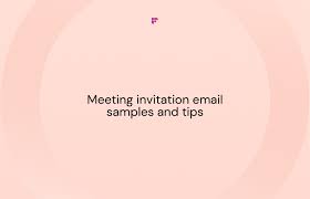 5 meeting invitation email sles tips
