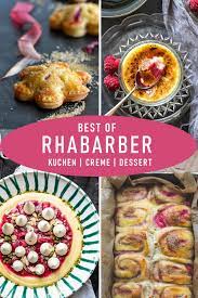 May 7 · zürich, switzerland ·. Best Of Rhabarber Meine Leckersten Rezepte Mit Rhabarber Moey S Kitchen Foodblog