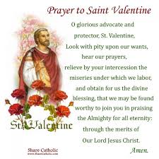 Be inspired as you write your valentine card! Prayer To Saint Valentine