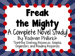 He says that max will have to record all their adventures and tell freak the mighty's story. Freak The Mighty A Complete Novel Study Teaching Resources