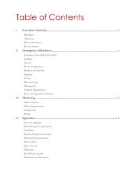 Your time will be very well spent drawing up a detailed table of contents for the plan prior to any writing. Table Of Contents Format For Business Plan