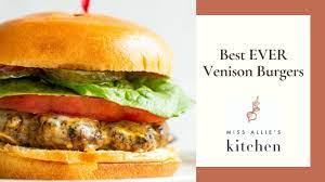 perfect venison burgers how to make a