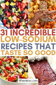 31 low sodium recipes that taste good