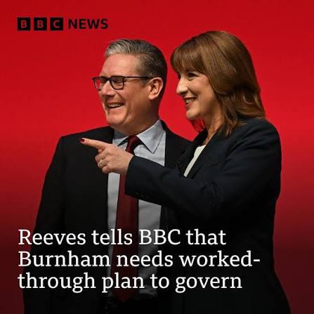Rachel Reeves has warned the incoming prime minister, Andy Burnham, that he needs to be properly prepared to govern when he arrives in Downing Street. More: https://bbc.in/4eYyFuP