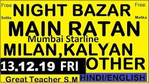 Satta Matka Main Ratan 11 12 19 Other Night Bazaar Guide By