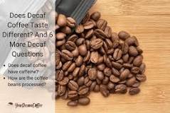 does-decaf-coffee-taste-bad