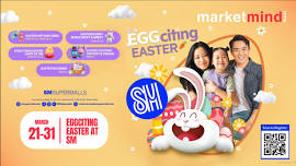 EGGciting Easter at SM Supermalls: Scheduled...