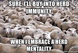Image result for herd immunity meme