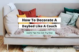 How To Decorate A Daybed Like A Couch