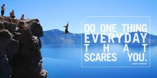 「do something  that scares you」的圖片搜尋結果