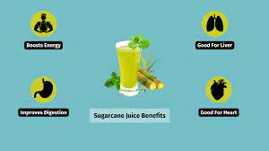 sugarcane juice benefits 12 excellent